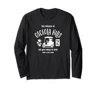 The Village of Osceola Hills TV FL Golf Cart Design Long Sleeve T-Shirt