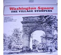 The Village Stompers - The Original Washington Square