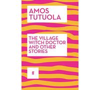 The Village Witch Doctor and Other Stories