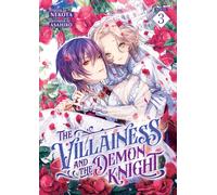 The Villainess and the Demon Knight (Light Novel) Vol. 3