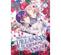 The Villainess and the Demon Knight (Light Novel) Vol. 3