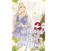 The Villainess is the Heroine's Biggest Fan: Volume II (Light Novel): 2