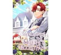 The Villainess is the Heroine's Biggest Fan: Volume IV (Light Novel): 4