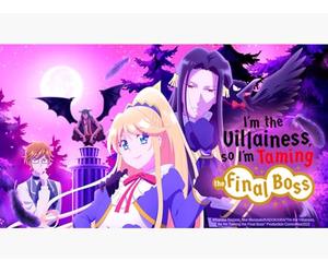 The Villainess Should Be Able to Tame the Last Boss
