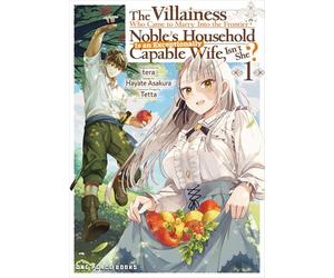The Villainess Who Came to Marry into the Frontier Noble's Household Is an Exceptionally Capable Wife, Isn't She? 1
