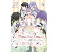 The Villainess's Guide to (Not) Falling in Love 04 (Manga)