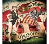 The Villains - Velocity