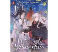 Hao Da Yi Juan Wei Sheng Zhi The Villain's White Halo (Novel) Vol. 1 (Paperback)