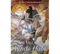 The Villain's White Halo (Novel) Vol. 2