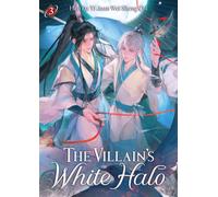 The Villain's White Halo (Novel) Vol. 3