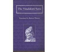 The Vimalakirti Sutra (Translations from the Asian Classics)