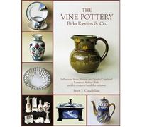 The Vine Pottery: Birks Rawlins & Co.