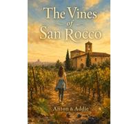 The Vines of San Rocco