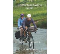 The Vintage Cycling Years: More Life in Tandem