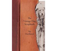 The Vintage Dog Scrapbook - The Deerhound