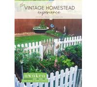 The Vintage Homestead Experience | May 2025 | Sixth Edition