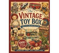 The Vintage Toy Box: Fussy Cut & Collage Collection