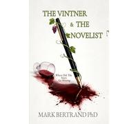 The Vintner & the Novelist
