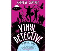The Vinyl Detective - Noise Floor (Vinyl Detective 7): (The Vinyl Detective Mysteries 7)