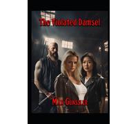 The Violated Damsel