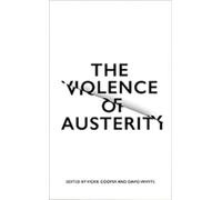 The Violence of Austerity