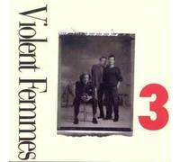 The Violent Femmes - 3