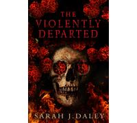 The Violently Departed