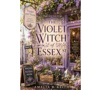 The Violet Witch of Essex Street