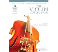 The Violin Collection: Intermediate Level (G. Schirmer Instrumental Library)