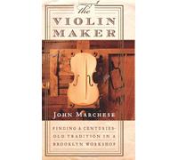 The Violin Maker: Finding A Centuries Old Tradition In A Brooklyn Workshop