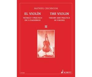 The Violin Vol. 2 violin Crickboom Theory and Practice in 5 Books Schott Frères