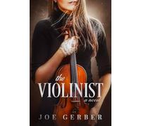 The Violinist: A Novel