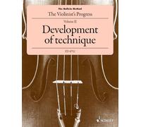 The Violinist's Progress Volume 2 - Development of Technique (The Doflein Method) Violin Tutor: The Violinist's Progress. Development of technique within the first position. violin.