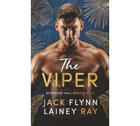 The Viper: A Dark Billionaire Military Romance (Dominion Hall)