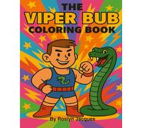 The Viper Bub Coloring Book