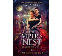 The Viper’s Nest Roadhouse & Cafe: 6 (Sam Quinn)