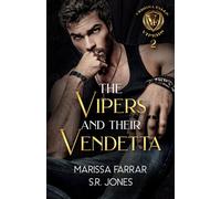 The Vipers and Their Vendetta: A Dark College Bully Romance: 2 (Verona Falls Vipers)