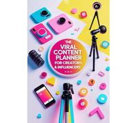 The Viral Content Planner for Creators & Influencers
