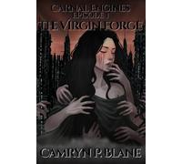 The Virgin Forge: Episode 1 (Carnal Engines)