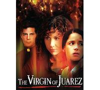 The Virgin of Juarez