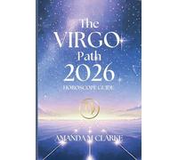 The VIRGO Path: Your Daily 2026 Horoscope Guide (Daily Guidance)