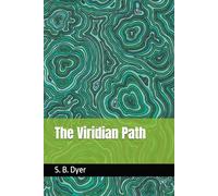 The Viridian Path (The Pacts)