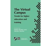 The Virtual Campus: Trends for higher education and training