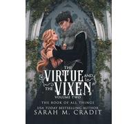 The Virtue and the Vixen Volume 2: 12 (The Book of All Things)