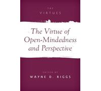The Virtue of Open-Mindedness and Perspective