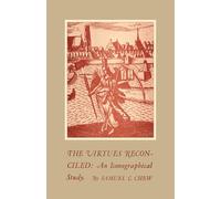 The Virtues Reconciled: An Iconographical Study (Alexander Lectures)