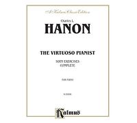 The Virtuoso Pianist – Sixty Exercises (Complete) – Kalmus Edition – Alfred Music