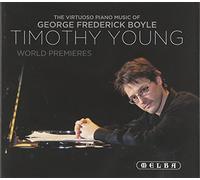 The Virtuoso Piano Music of George Frederick Boyle (World Premieres)