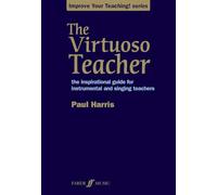 The Virtuoso Teacher