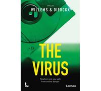 The Virus : Nowhere are you safe from online danger